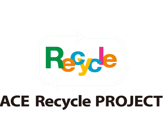 ACE Recycle PROJECT